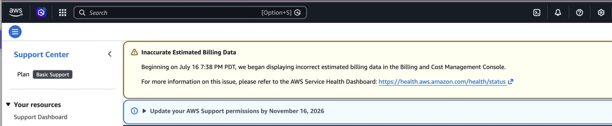 AWS Support Center 상단에 Billing and Cost Management Console이 잘못된 추정 청구 데이터를 표시하고 있다는 경고 배너가 나타난 화면